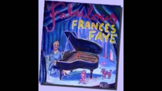 Frances Faye - A Good Man Is Hard To Find