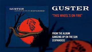 Guster - &quot;This Wheel&#39;s On Fire&quot;  [Official Audio]