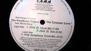 Noel Sanger- No Greater Love (Holy Symphony Vocal Mix)