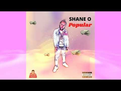 Shane O - Popular (Official Audio)