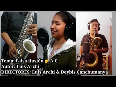 Falsa Ilusión 🎷 A.C. Santiago primicia 2020