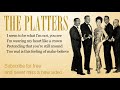 The Platters - The Great Pretender - 1950s - Hity 50 léta
