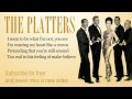 The Platters - The Great Pretender - Lyrics