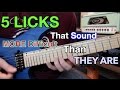5 Licks That Sound More Difficult Than They Are (WITH TABS!!)