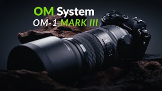 OM System OM-1 Mark III vs Mark II - What's New?
