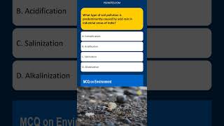 What type of soil pollution is predominantly caused by acid rain in industrial areas of In