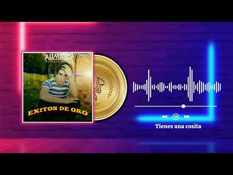 Tienes una cosita _ primicia 2025_ alimides machuca aguilar