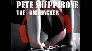 Pete Sheppibone - The Highjacker (Justin Corza meets Greg Blast Radio Edit)