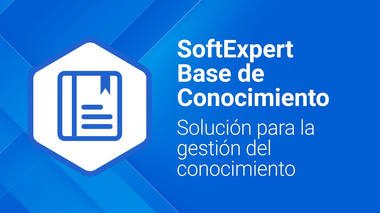 Software para gestión de Base de Conocimiento | SoftExpert Base de Conocimiento