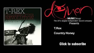 T.Rex - Country Honey