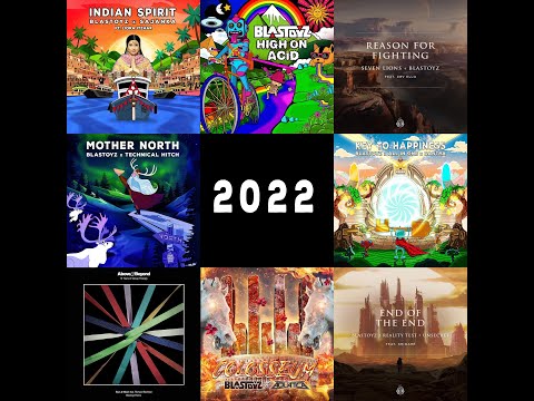 Blastoyz - End of the Year Mix 2022