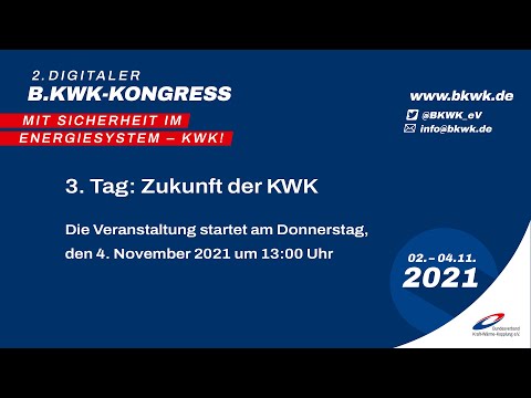 B.KWK-Kongress 2021 - 3. Tag - Zukunft der KWK