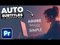 How To Add AUTOMATIC SUBTITLES In Premiere Pro