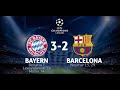 Bayern Munchen vs Barcelona 3-2 Semifinal Leg II UCL 2014 2015 Goal & Highlight Best Moment