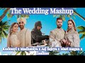 THE WEDDING MASHUP Feat Kudmayi Zaalima Mast Magan More Latest Desi Songs 2023