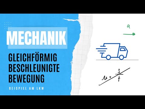 Technische Mechanik Nachhilfe | Kinematik | Beschleunigung Geschwindigkeit Weg