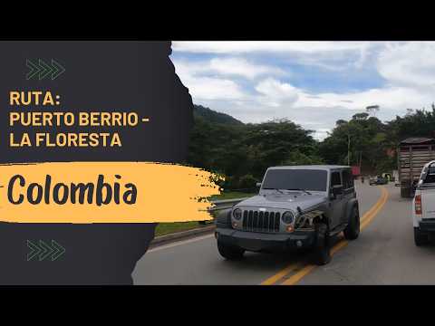 🇨🇴 Puerto Berrío a La Floresta | Ruta en Cámara Rápida | Peajes y recorrido