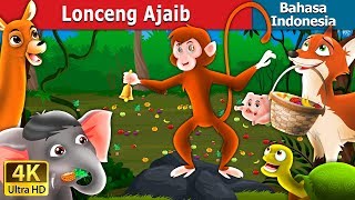 Lonceng Ajaib | Dongeng anak | Dongeng Bahasa Indonesia