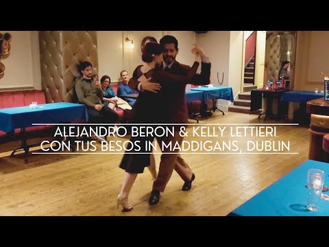 Con Tus Besos Alejandro Beron & Kelly Lettieri Tango Vals in Maddigans Milonga, Dublin