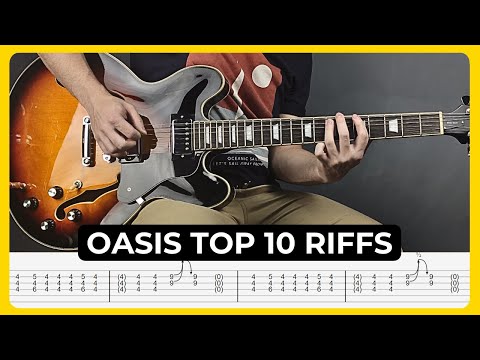 Oasis Top 10 Riffs with Tabs