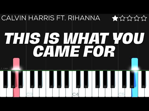 This Is What You Came For - Calvin Harris ft. Rihanna | EASY Piano Tutorial