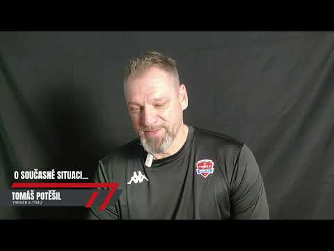 TOMÁŠ POTĚŠIL: Vyjádření trenéra A-týmu k současné situaci klubu