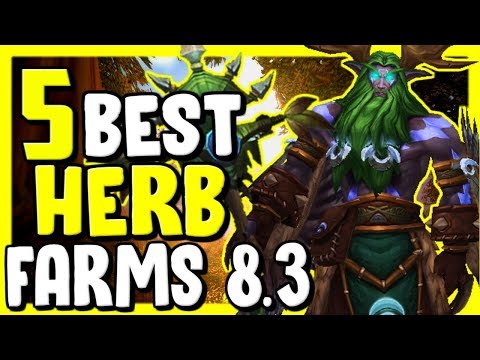 5 Best Herb Farms In WoW 8.3 - Gold Making, Gold Farming Guide