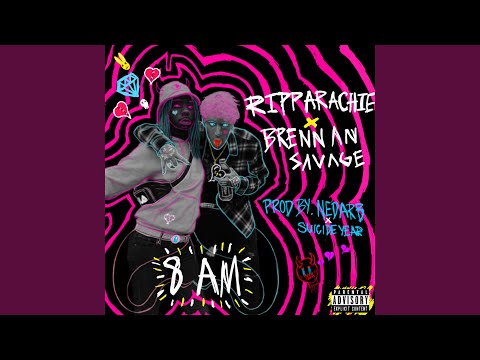 8 AM (feat. Brennan Savage)