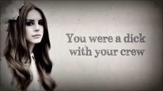 Lana Del Rey   Velvet Crowbar  lyrics