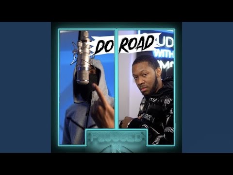 Video thumbnail for [DoRoad] Plugged in Freestyle