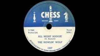 Howlin&#39; Wolf - All Night Boogie