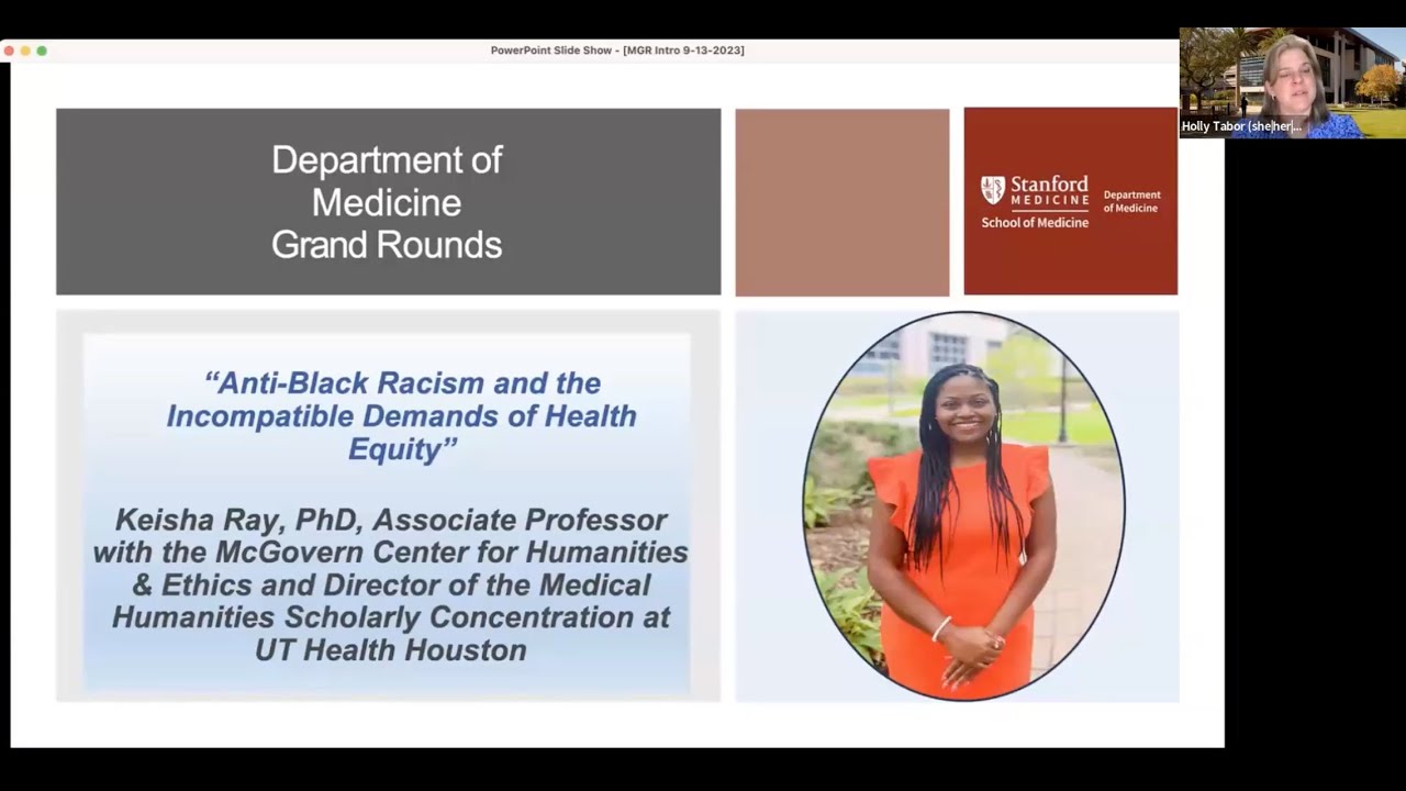 Anti-Black Racism and the Incompatible Demands of Health Equity | DoM Grand Rounds | 13 Sept 2023