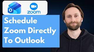 How to Schedule a Zoom Meeting Directly in Outlook [Full Guide 2026]