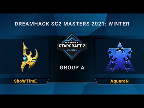 SC2 - ShoWTimE vs. AqueroN - Group A - DreamHack SC2 Masters 2021 Winter - EU