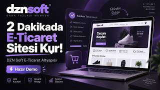 2 Dakikada E-Ticaret Sitesi Kur! | DZN Soft E-Ticaret Altyapısı 🚀