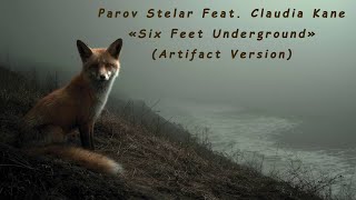 Parov Stelar Feat. Claudia Kane - Six Feet Underground [Unofficial Music Video]