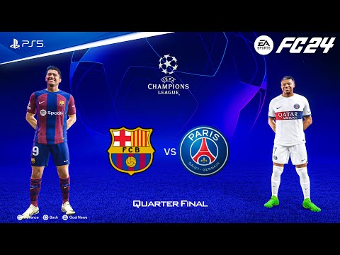 FC 24 - Barcelona vs PSG | UEFA Champions League Quarter Final | PS5™ [4K60]
