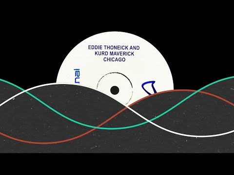Eddie Thoneick and Kurd Maverick - Chicago