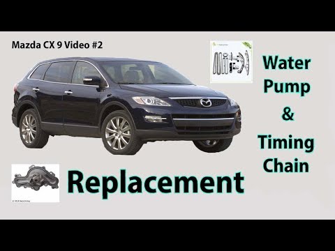 Mazda CX9 Water Pump & Timing Chain Replacement Part #2