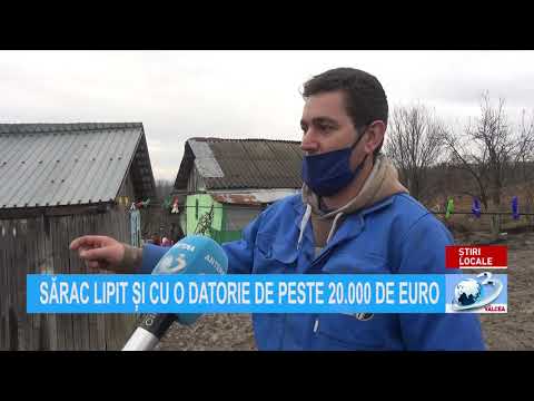 SĂRAC LIPIT ȘI CU O DATORIE DE PESTE 20.000 EURO
