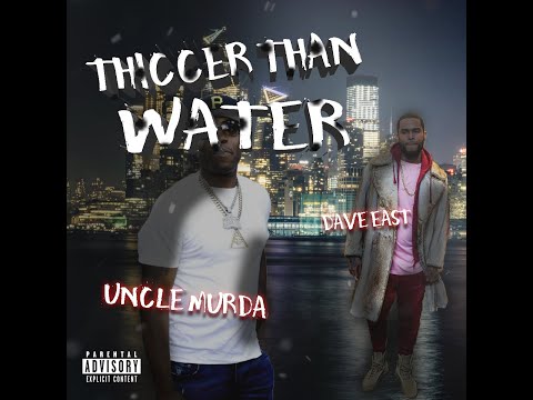 Dave East x Uncle Murda - Thiccer Than Water (Remix) (Prod. By Dj Reese Bandz)