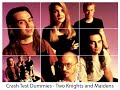 Crash Test Dummies - Two Knights and Maidens (1993)