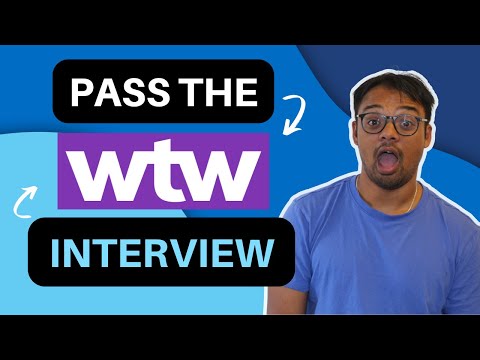 [2022] Pass the Willis Towers Watson Interview | WTW Video Interview