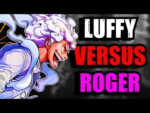 Luffy VS Roger Is Completely One-Sided