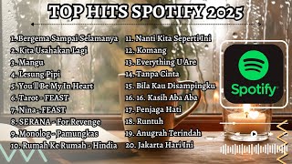 Download lagu LAGU GALAU SPOTIFY 2025 | TOP HITS INDONESIA VIRAL TIKTOK TERBARU BUAT TEMANI HATI YANG LUKA mp3