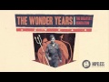 The Wonder Years - I Just Want To Sell Out My ...