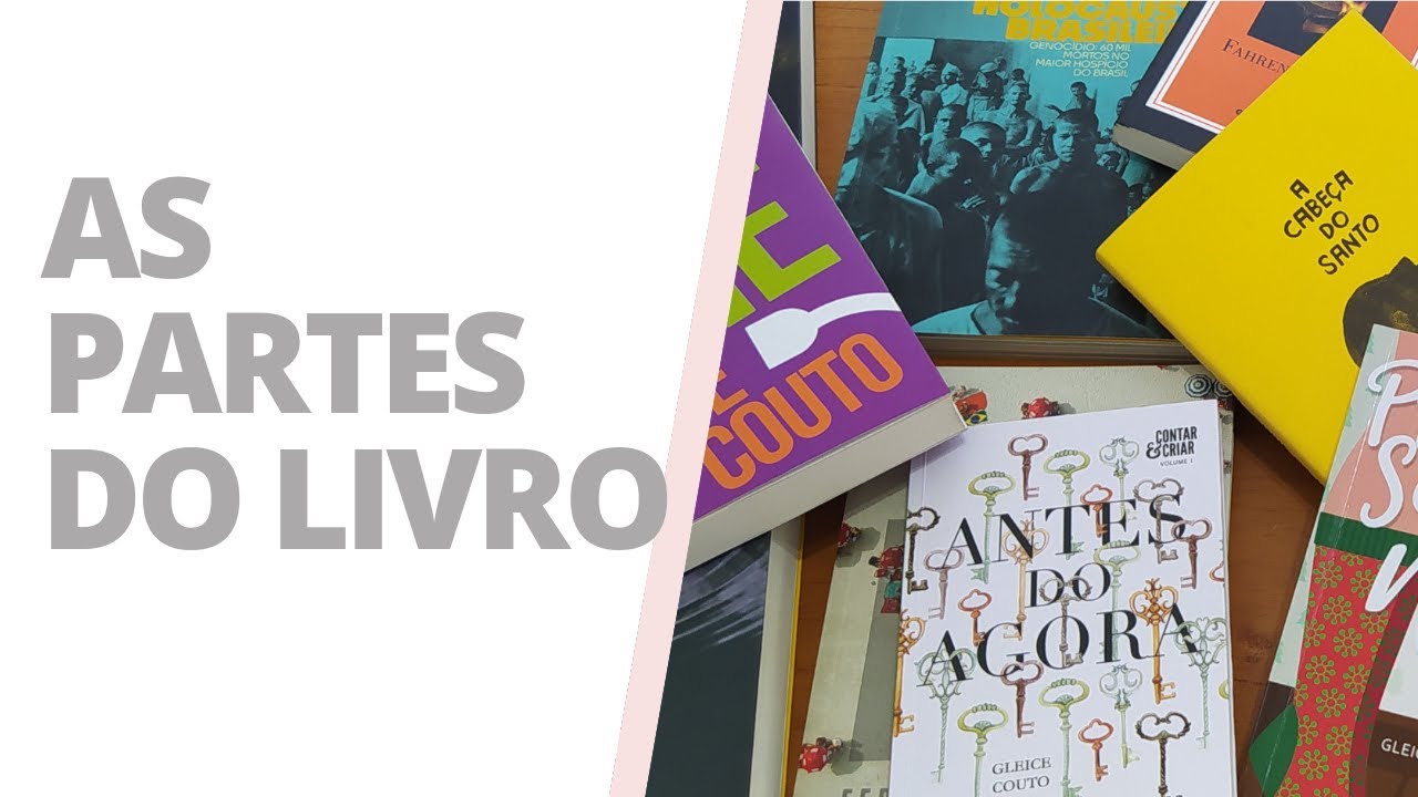 As partes do livro - sobre tipos de capas, miolo e mais!