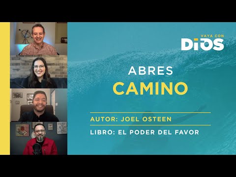 VayaConDios Ep.351 - Abres camino