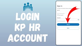 How to Login KP HR Account 2024