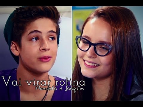 Vai virar rotina || Manuela e Joaquim